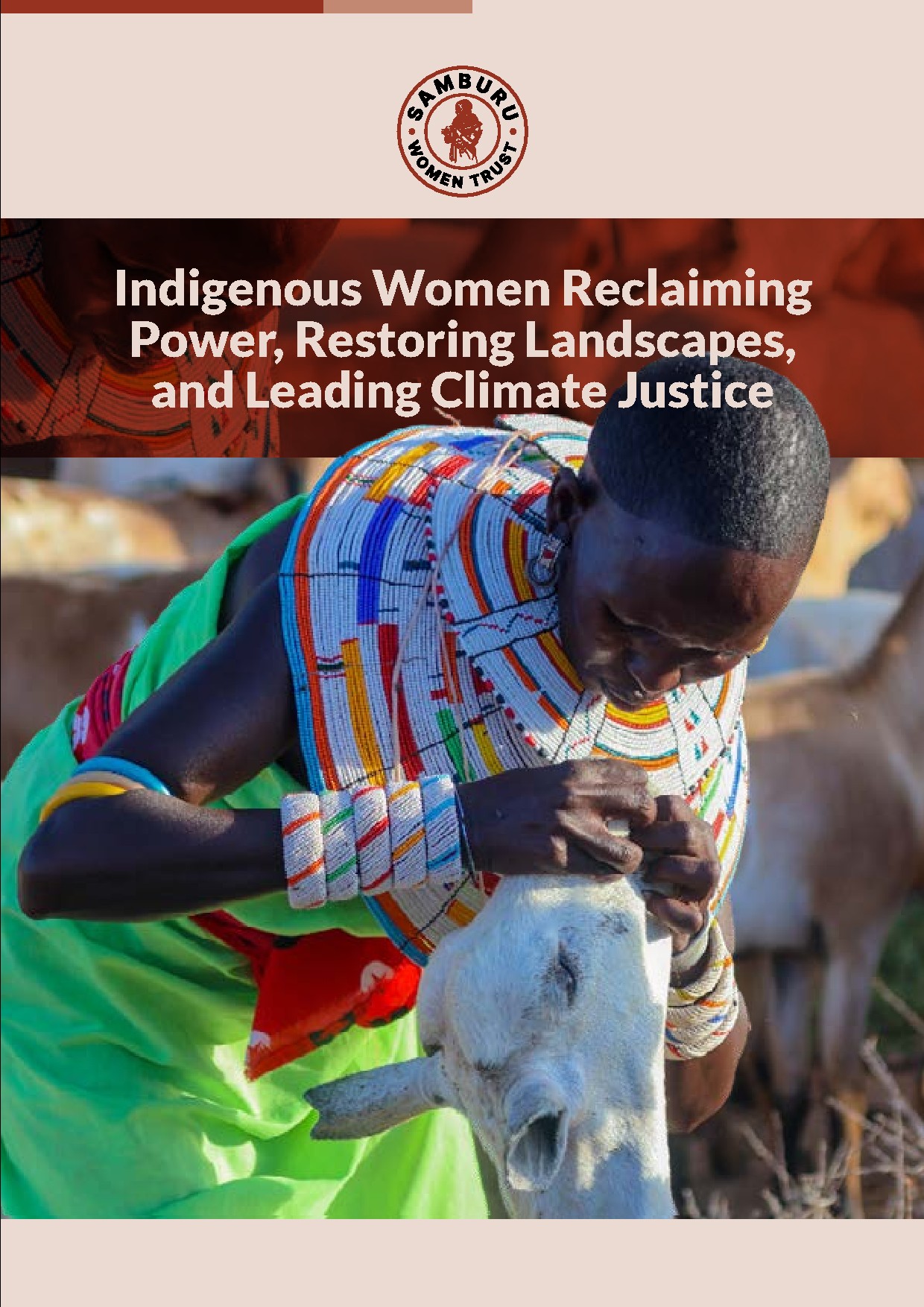 Indigenous Women Reclaiming Power, Restoring Landscapes, and Leading Climate Justice